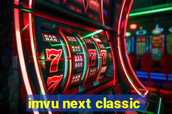 imvu next classic